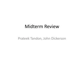 Midterm Review