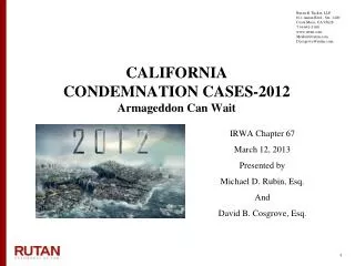CALIFORNIA CONDEMNATION CASES-2012 Armageddon Can Wait
