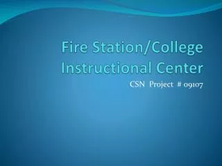 Fire Station/College Instructional Center