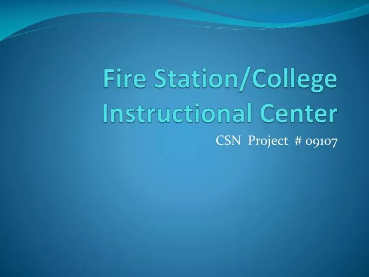 fire station college instructional center