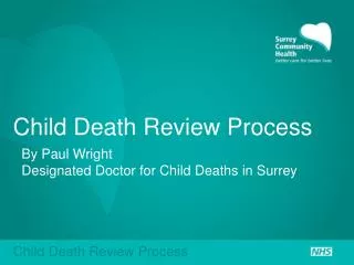 Child Death Review Process