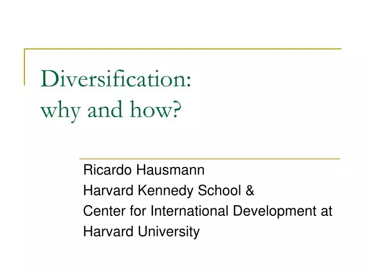 diversification why and how