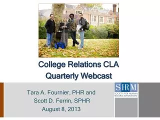 College Relations CLA Quarterly Webcast