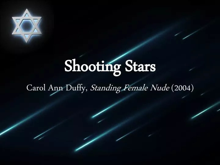 shooting stars carol ann duffy standing female nude 2004