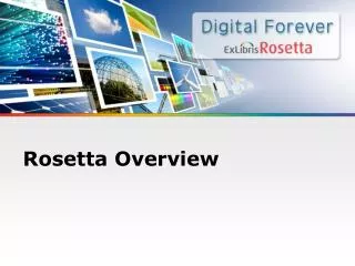 Rosetta Overview