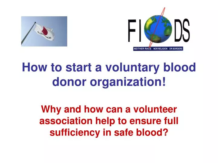 how to start a voluntary blood donor organization