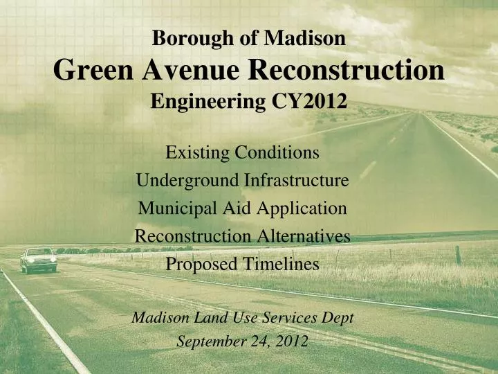 borough of madison green avenue reconstruction engineering cy2012