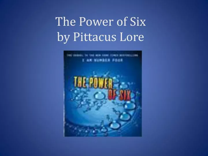the power of six by pittacus lore