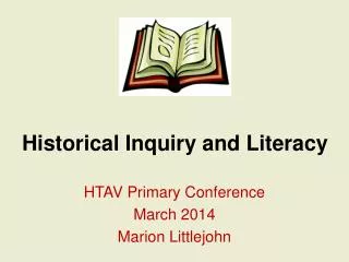 Historical Inquiry and Literacy