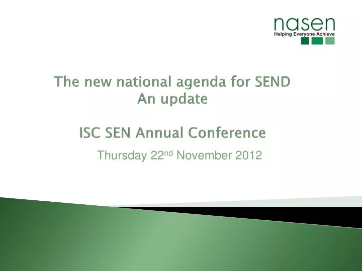 the new national agenda for send an update isc sen annual conference