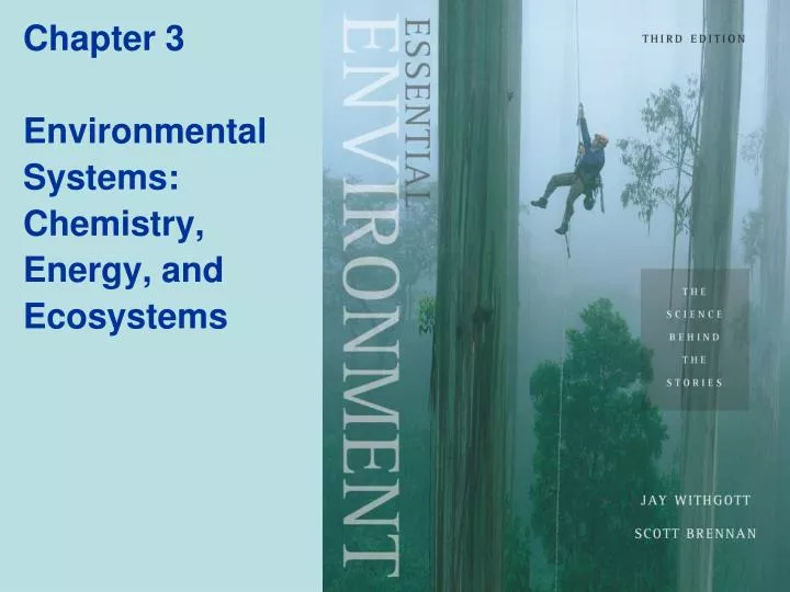 chapter 3 environmental systems chemistry energy and ecosystems