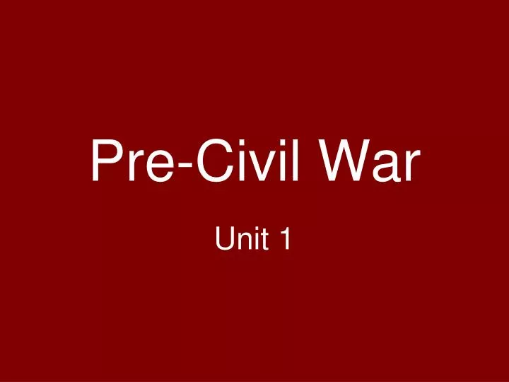 pre civil war