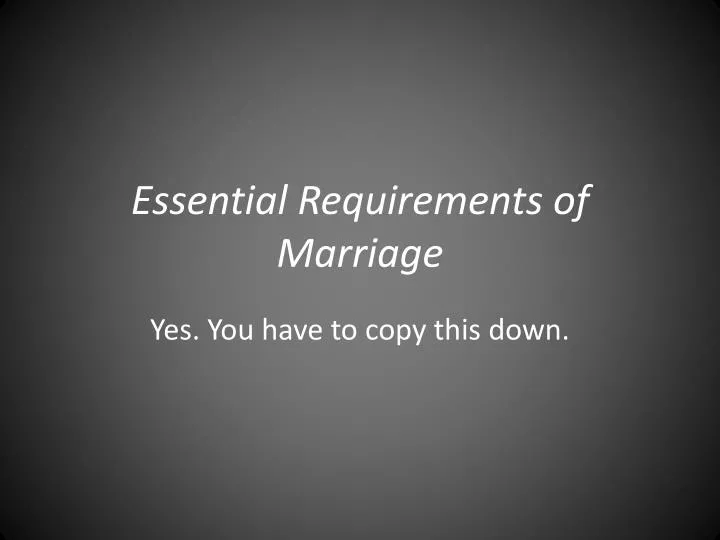 essential requirements of marriage