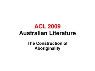 ACL 2009 Australian Literature