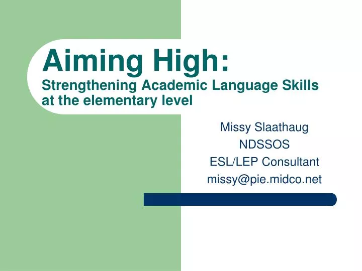 aiming high strengthening academic language skills at the elementary level