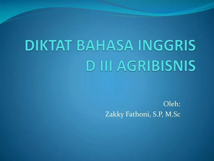 diktat bahasa inggris d iii agribisnis