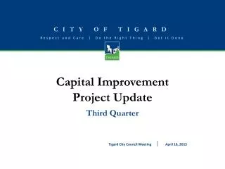 Capital Improvement Project Update Third Quarter