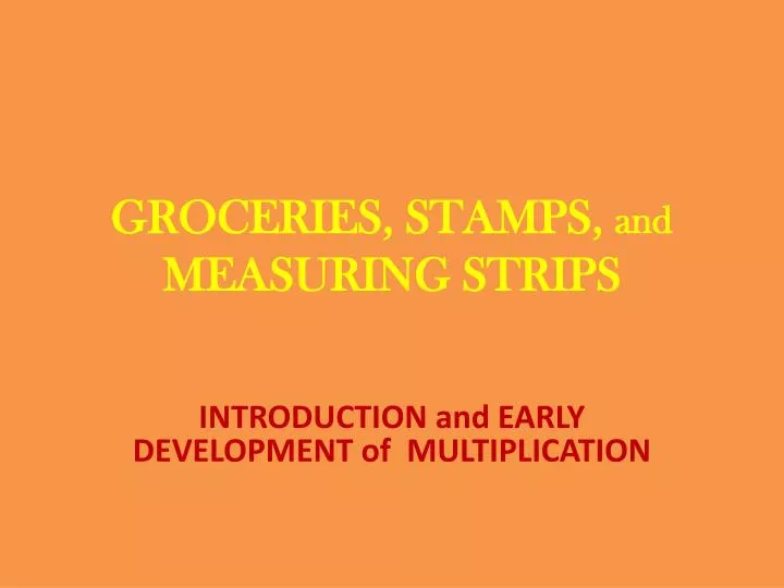 groceries stamps and measuring strips