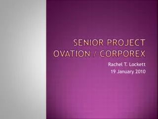 Senior project ovation / corporex