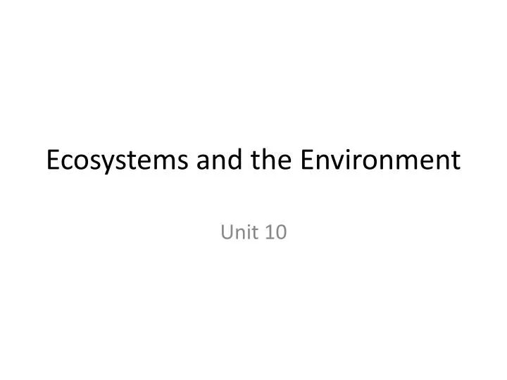 ecosystems and the environment
