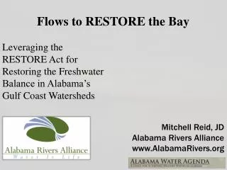 Flows to RESTORE the Bay