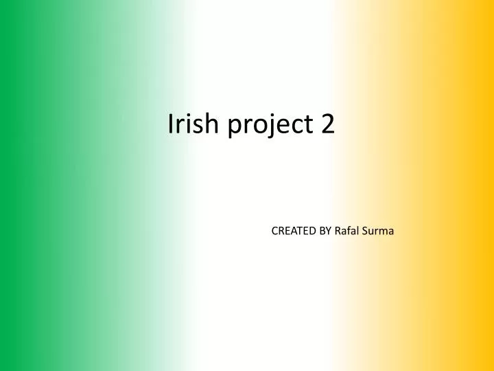 irish project 2
