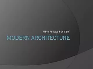 Modern Architecture