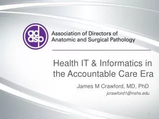 Health IT &amp; Informatics in the Accountable Care Era