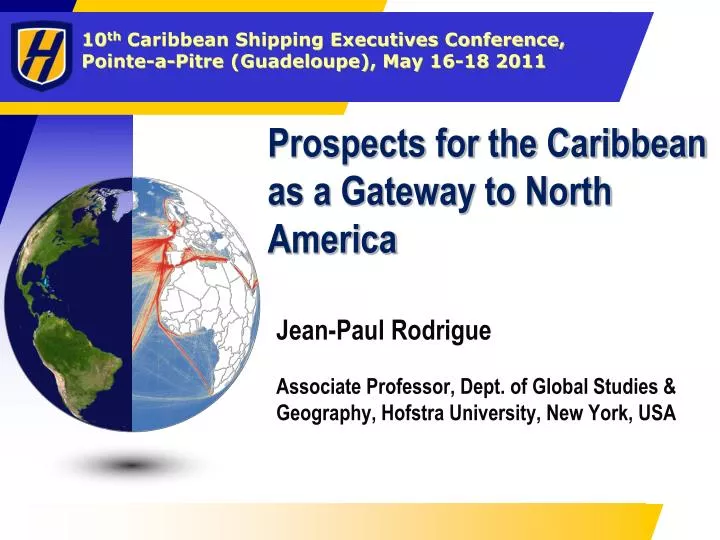 prospects for the caribbean as a gateway to north america