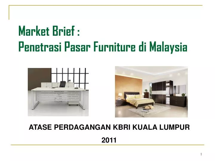 market brief penetrasi pasar furniture di malaysia