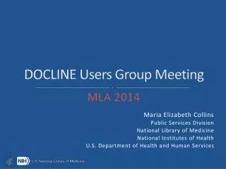 DOCLINE Users Group Meeting