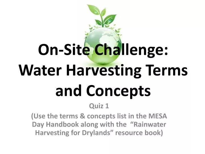 on site challenge water harvesting terms and concepts