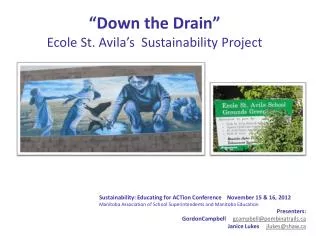 “Down the Drain” Ecole St. Avila’s Sustainability Project