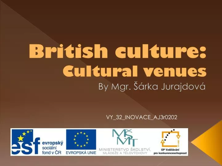 british culture cultural venues