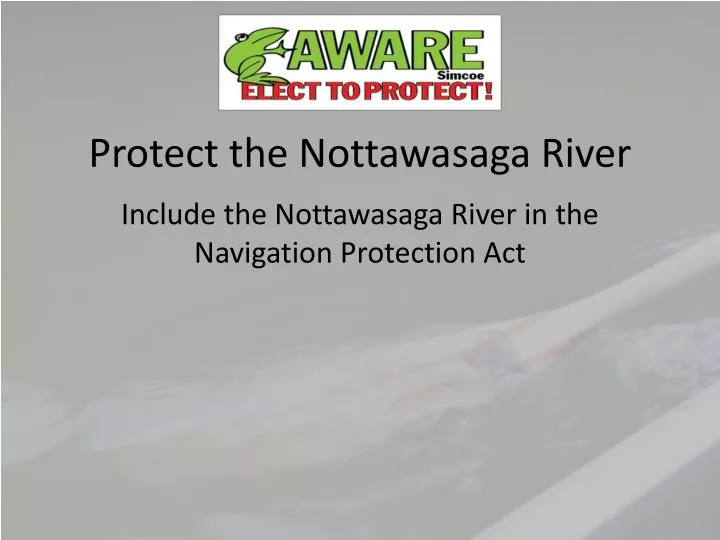 protect the nottawasaga river