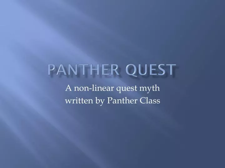 panther quest