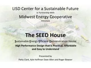 LISD Center for a Sustainable Future In Partnership With Midwest Energy Cooperative Introduce