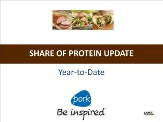 SHARE OF PROTEIN UPDATE