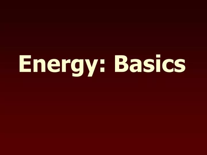 energy basics