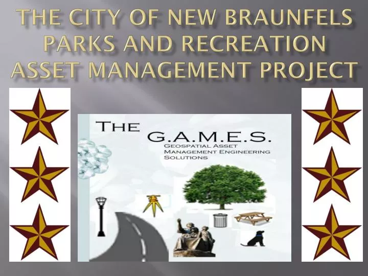the city of new braunfels parks and recreation asset management project