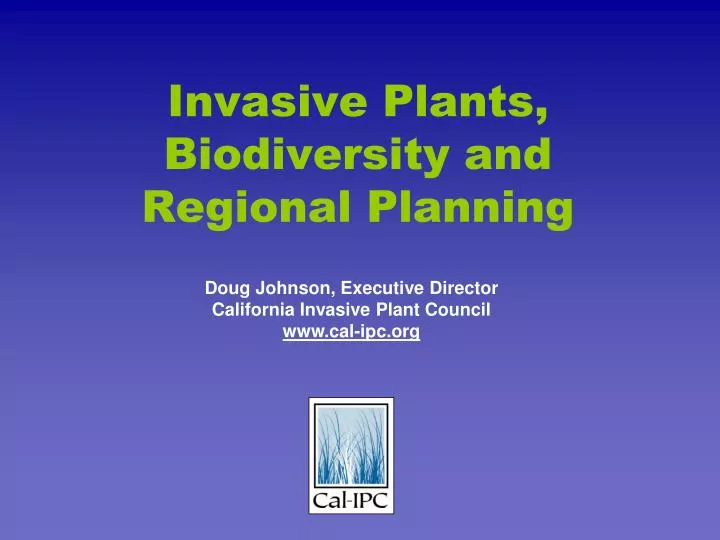 invasive plants biodiversity and regional planning
