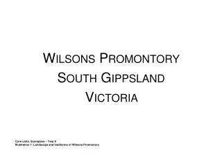 Wilsons Promontory South Gippsland Victoria