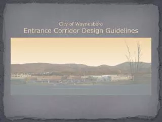 City of Waynesboro Entrance Corridor Design Guidelines