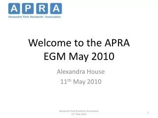Welcome to the APRA EGM May 2010