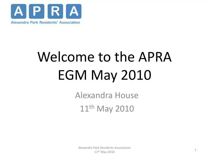 welcome to the apra egm may 2010