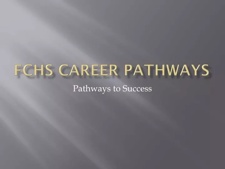 fchs career pathways