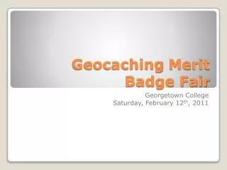 Geocaching Merit Badge Fair