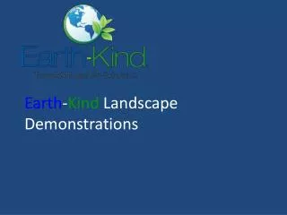 Earth - Kind Landscape Demonstrations