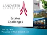 Estates Challenges - slide 1