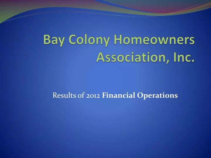 bay colony homeowners association inc